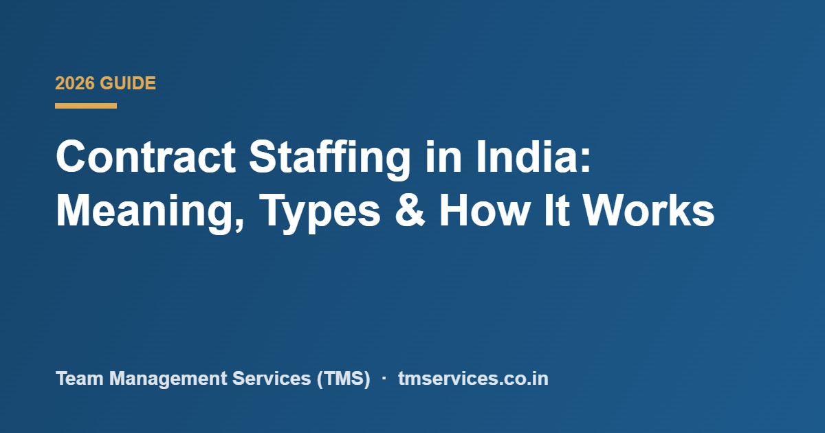 Contract staffing in India guide
