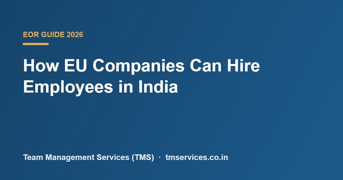 How EU companies hire employees in India