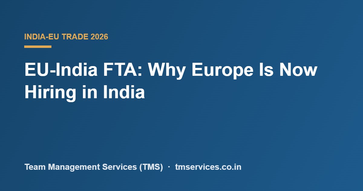 EU-India FTA hiring in India