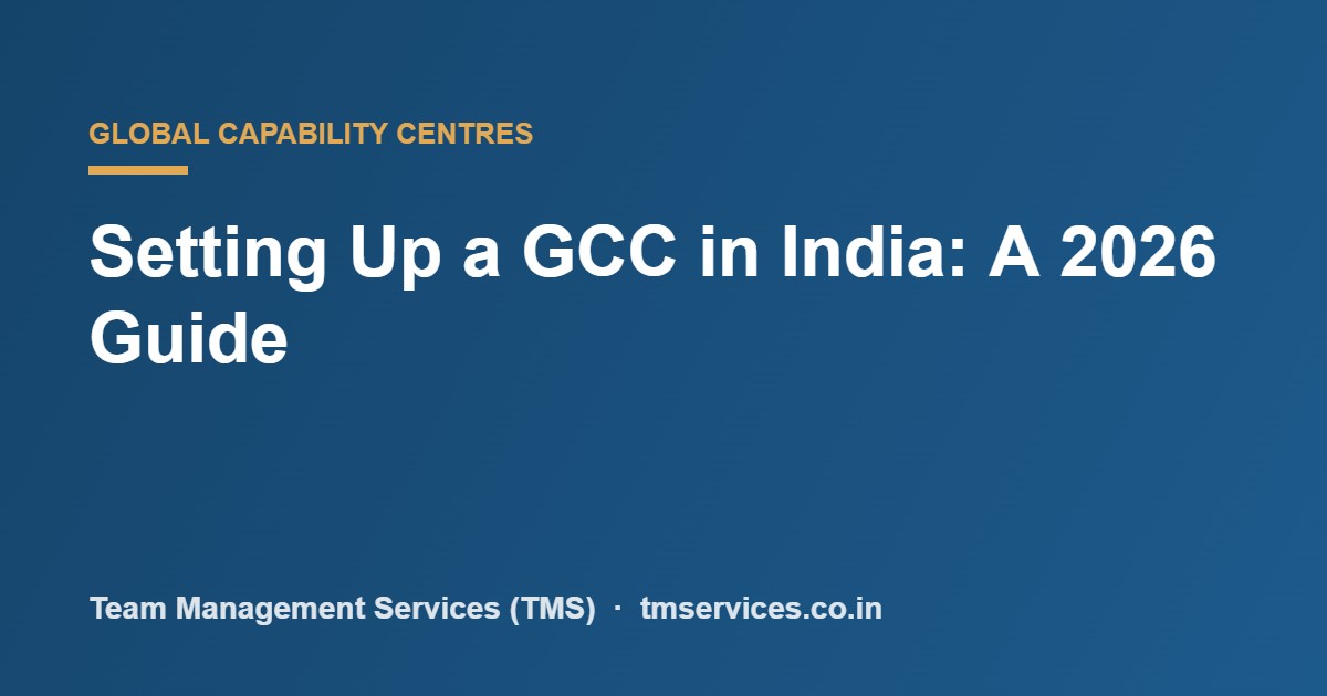 Setting up a GCC in India guide